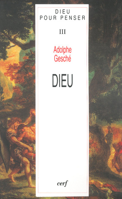 Knjiga Dieu pour penser III Dieu Adolphe Gesche