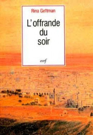 Carte L'Offrande du soir Rina Geftman