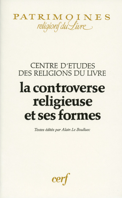 Buch La Controverse religieuse et ses formes Centre d'etudes des Religions