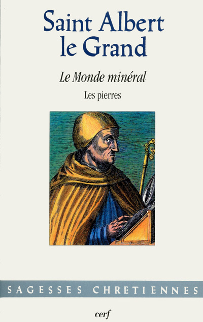 Kniha Le monde minéral - Les pierres Albert le Grand