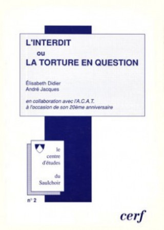 Knjiga L'interdit ou la torture en question Elisabeth Didier