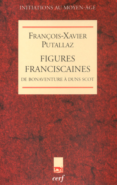 Knjiga Figures franciscaines François-Xavier Putallaz