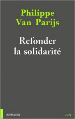 Kniha Refonder la solidarité Philippe Van Parijs