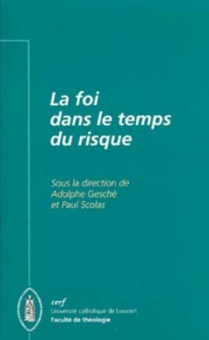 Knjiga La Foi dans le temps du risque 