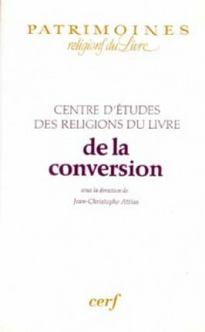 Könyv De la conversion Centre d'etudes des Religions