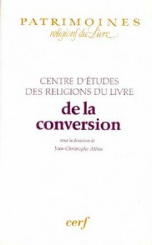 Książka De la conversion Centre d'etudes des Religions