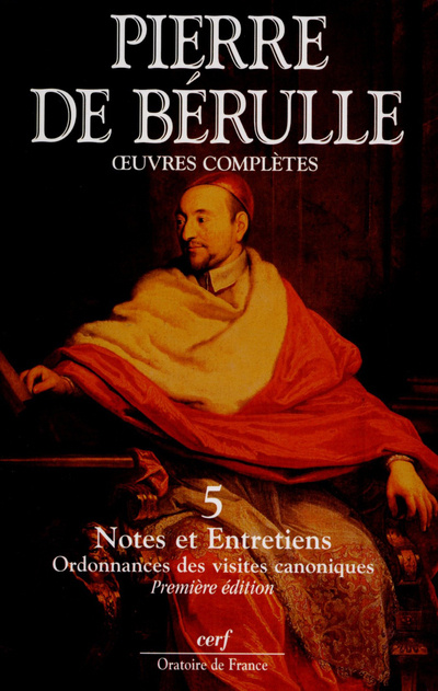 Kniha Conférences et fragments, V Pierre de Bérulle