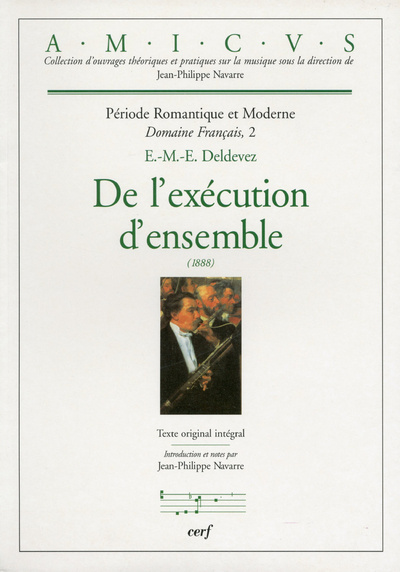 Knjiga De l'exécution d'ensemble (1888) Edouard-Marie-Ernest Deldevez