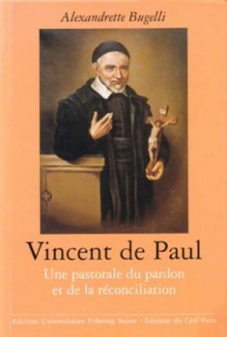 Knjiga Vincent de Paul Alexandrette Bugelli