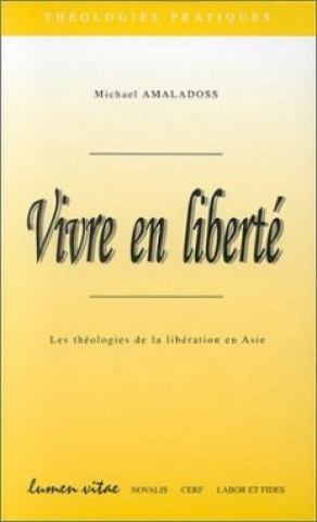 Book Vivre en liberté Michaël Amaladoss