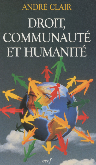Knjiga Droit, communauté et humanité André Clair