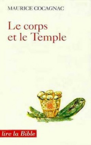 Knjiga Le corps et le Temple Maurice Cocagnac