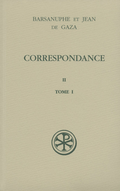 Kniha Correspondance II - tome 1 Barsanuphe