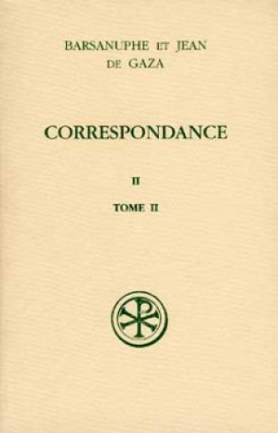 Kniha SC 451 Correspondance II, 2 Barsanuphe