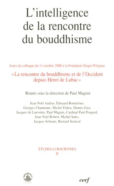 Knjiga L'intelligence de la rencontre du Bouddhisme 