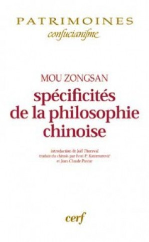 Kniha Spécificités de la philosophie chinoise Mou Zongsan