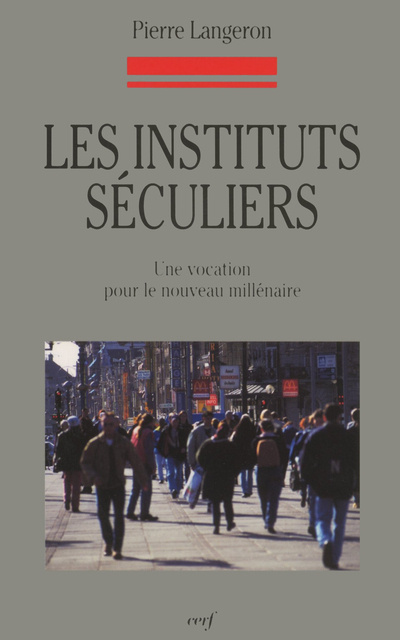 Knjiga Les Instituts séculiers Pierre Langeron
