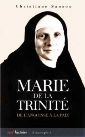 Knjiga Marie de la Trinité Christiane Sanson