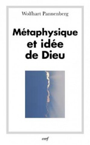 Buch Métaphysique et idée de Dieu Wolfhart Pannenberg