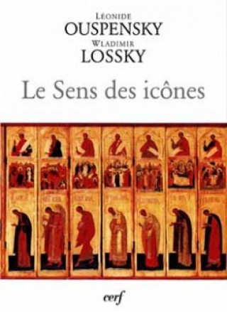 Kniha Le Sens des icônes Vladimir Lossky
