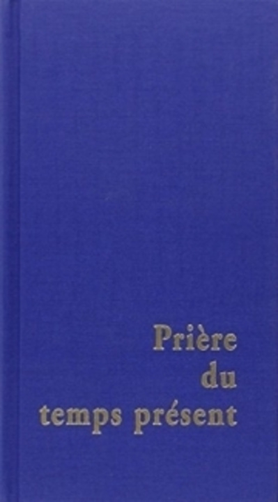 Book Prière du temps présent 