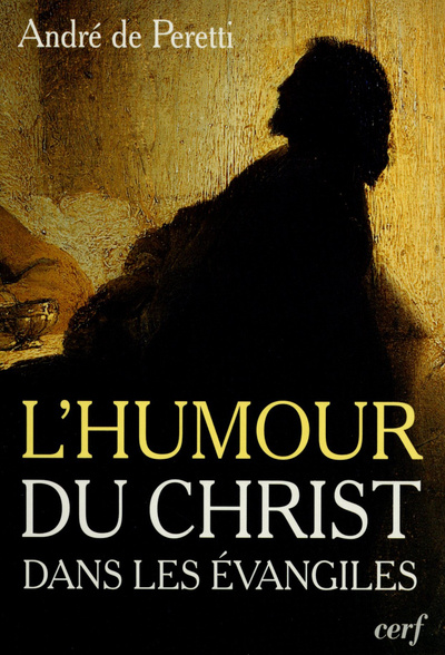 Knjiga Essai sur l'humour du Christ dans les évangiles André de Peretti