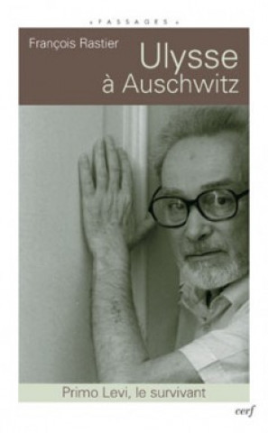 Knjiga Ulysse à Auschwitz François Rastier