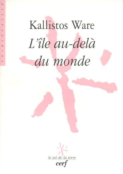 Knjiga L'Île au-delà du monde Kallistos Ware