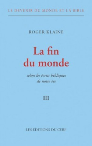 Buch La Fin du monde Roger Klaine