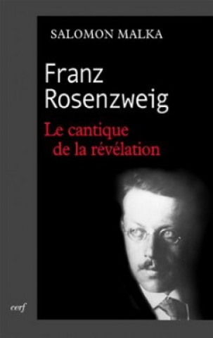 Książka Franz Rosenzweig - Le cantique de la révélation 