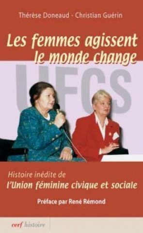Knjiga Les Femmes agissent, le monde change Thérèse Doneaud