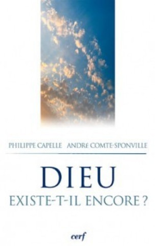 Libro Dieu existe-t-il encore ? Philippe Capelle