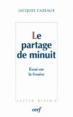 Knjiga Le Partage de minuit Jacques Cazeaux