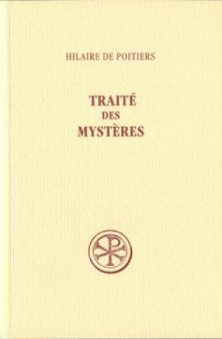 Kniha Traité des mystères Hilaire de Poitiers