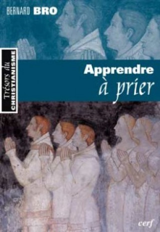 Boek Apprendre à prier Bernard Bro