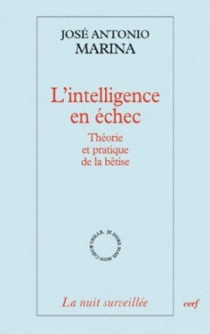 Kniha L'intelligence en échec José Antonio Marina