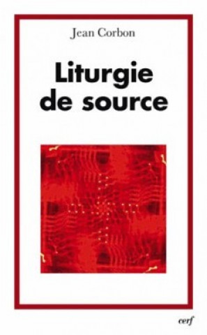 Knjiga Liturgie de source Jean Corbin