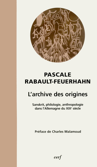 Kniha L'archive des origines Pascale Rabault-Feuerhahn