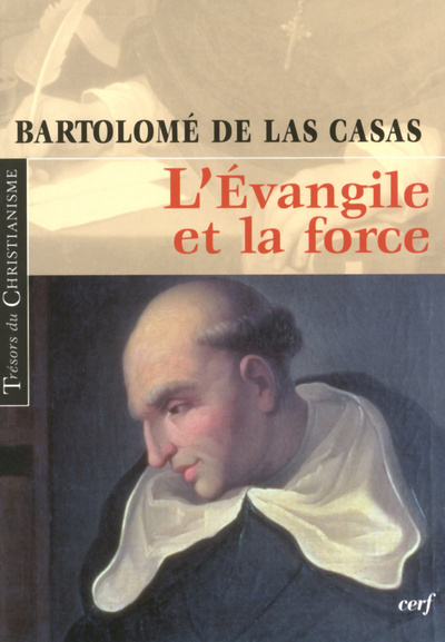 Kniha L'Évangile et la force Bartolomé de Las Casas