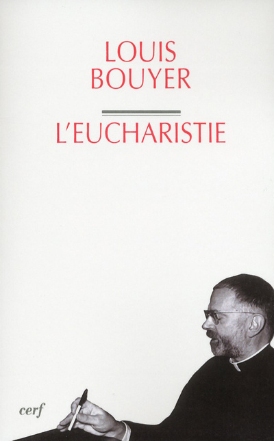 Книга L'Eucharistie Louis Bouyer