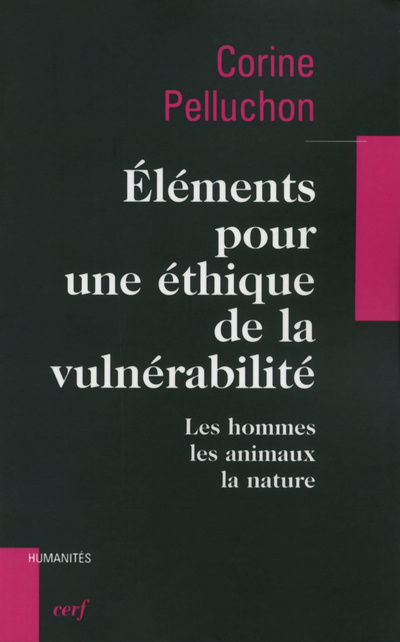 Kniha Eléments pour une éthique de la vulnérabilité Corine Pelluchon
