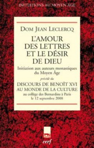 Kniha L'amour des lettres et le désir de Dieu Jean Leclercq