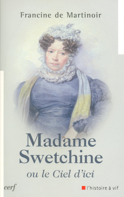 Boek Madame Swetchine ou le Ciel d'ici Francine de Martinoir