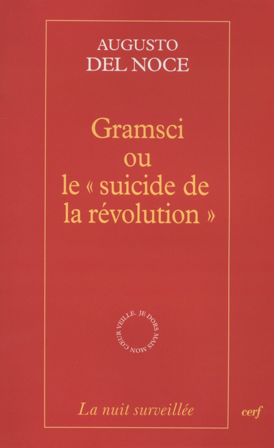 Könyv Gramsci ou le " suicide de la révolution " Augusto Del Noce