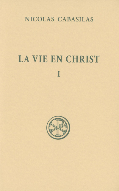 Книга La vie en Christ Livres I-IV Nicolas Cabasilas