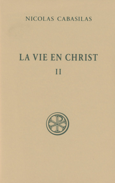 Könyv La vie en Christ - tome 2 Nicolas Cabasilas