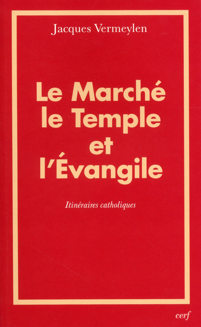 Книга Le Marché, le Temple et l'Évangile Jacques Vermeylen