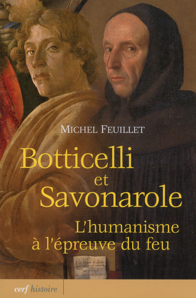 Könyv Botticelli et Savonarole Michel Feuillet