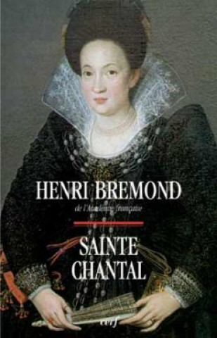 Книга Sainte Chantal Henri Bremond