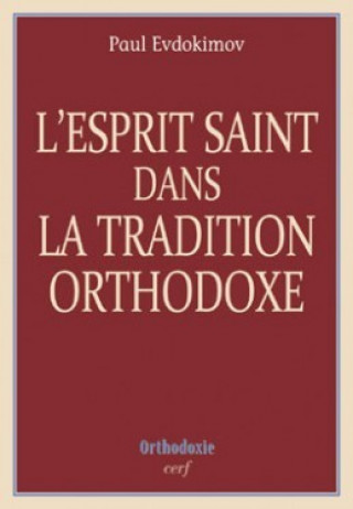 Könyv L'esprit Saint dans la tradition orthodoxe Paul Evdokimov
